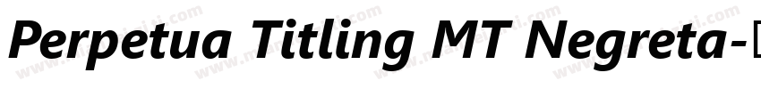 Perpetua Titling MT Negreta字体转换